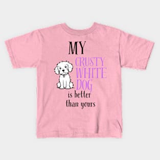 crusty white dog Kids T-Shirt